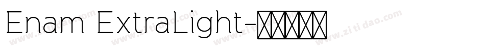Enam ExtraLight字体转换